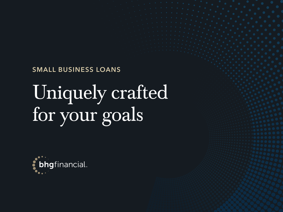 Business Loans Crafted For Your Goals | BHG Financial, image size:1200x900